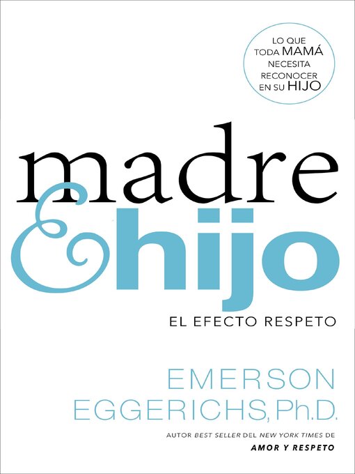 Title details for Madre e hijo by Dr. Emerson Eggerichs - Available